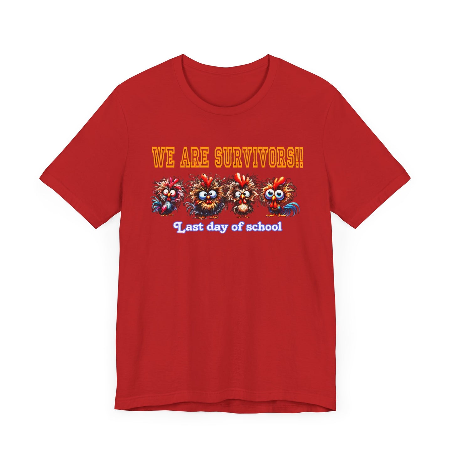 Last Day of School Survivors T-Shirt - Fun Unisex Jersey Tee for Kids & Teens