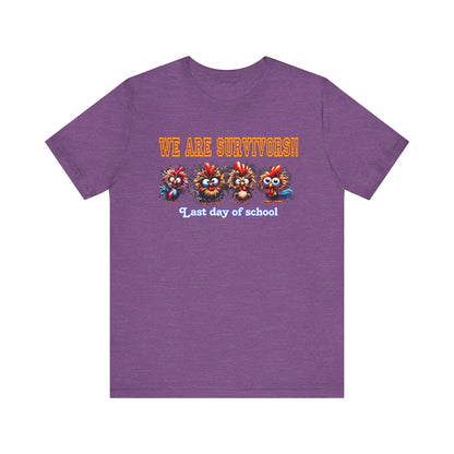 Last Day of School Survivors T-Shirt - Fun Unisex Jersey Tee for Kids & Teens