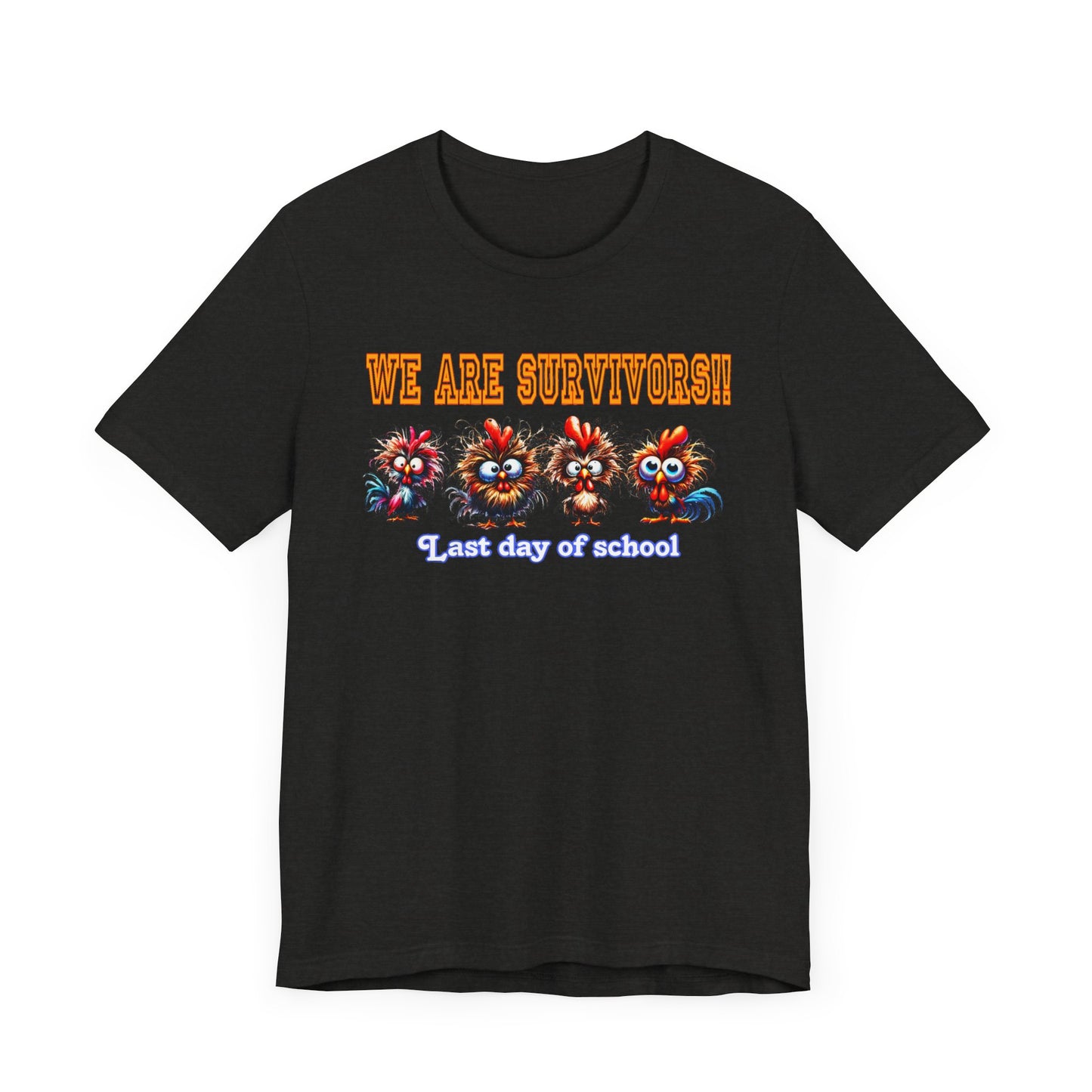 Last Day of School Survivors T-Shirt - Fun Unisex Jersey Tee for Kids & Teens