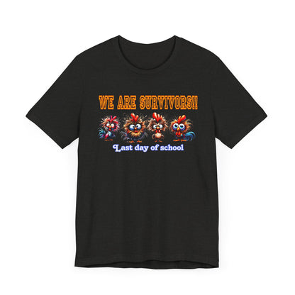 Last Day of School Survivors T-Shirt - Fun Unisex Jersey Tee for Kids & Teens