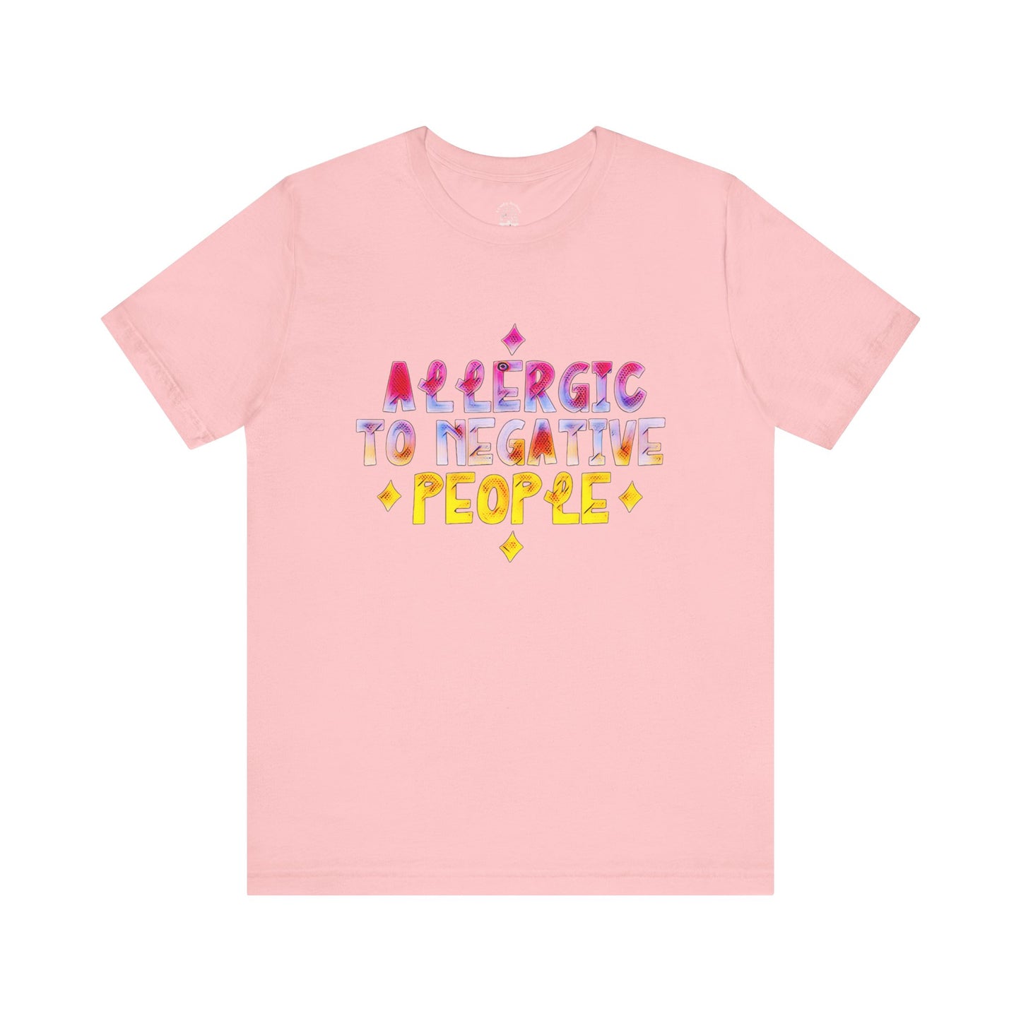 Allergic to Negative People Unisex Jersey Short Sleeve Tee