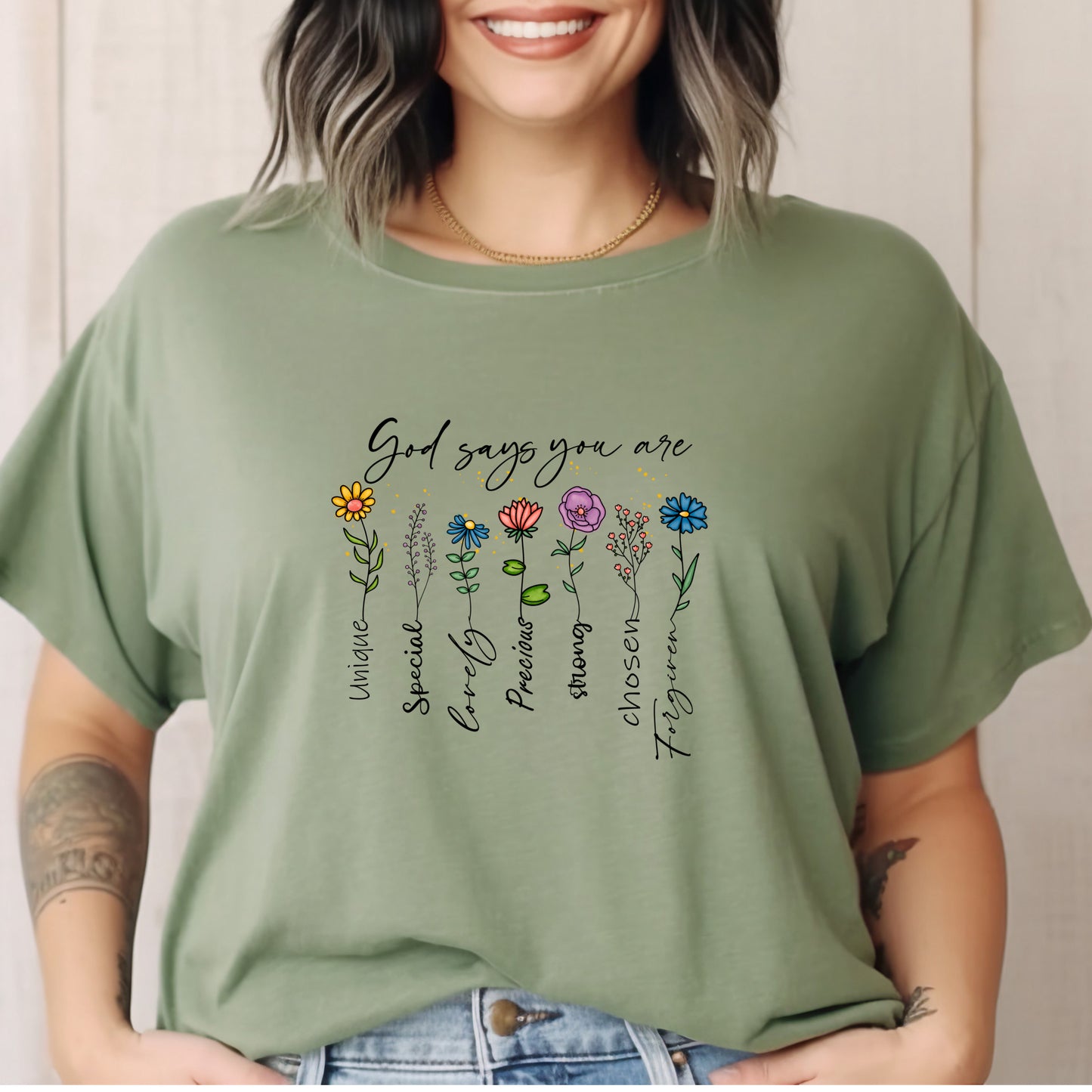 God says you are …. Flowers Unisex Jersey Short Sleeve Tee